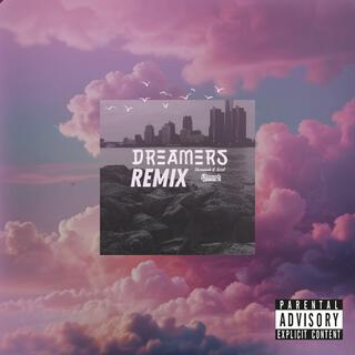 Dreamers (Remix)