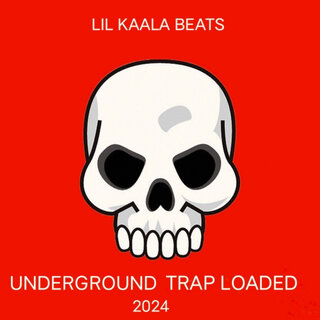 Underground Trap Loaded 2024