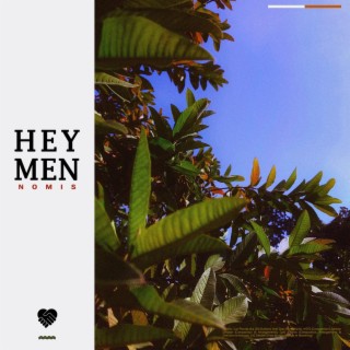 Hey men