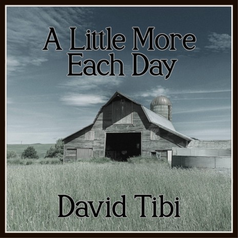 A Little More Each Day | Boomplay Music