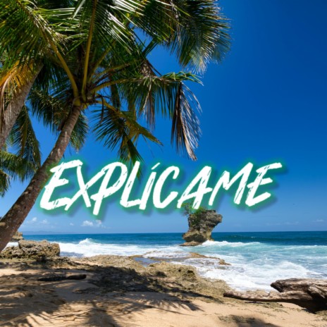 Explícame | Boomplay Music