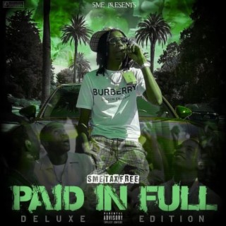 Paid N Full (Deluxe Edition)