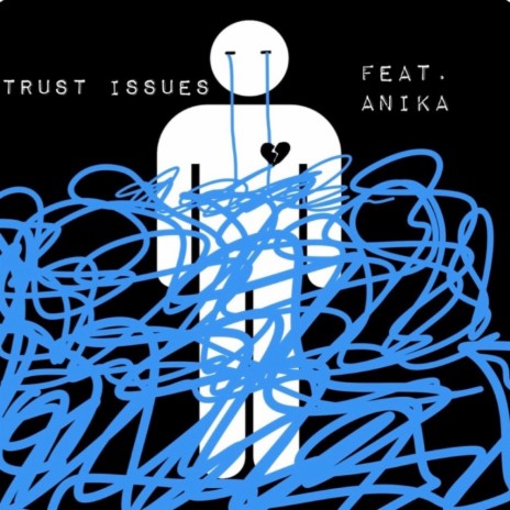 Trust Issues ft. AtlBino | Boomplay Music