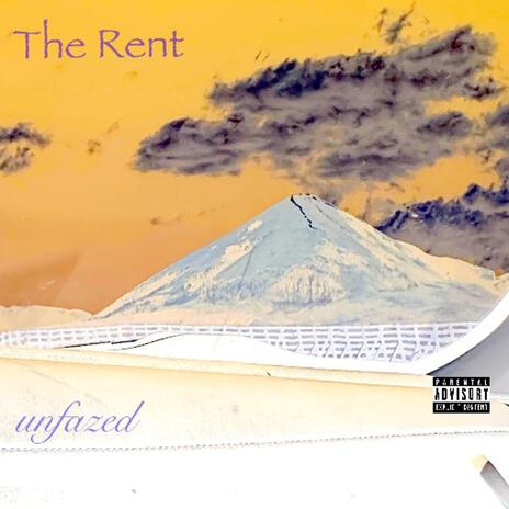 The Rent | Boomplay Music