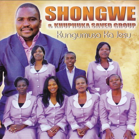 Shongwe And Khuphuka Saved Group - Konke Kuhambakahle MP3 Download ...