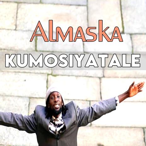 Almaska kumosiyatale | Boomplay Music