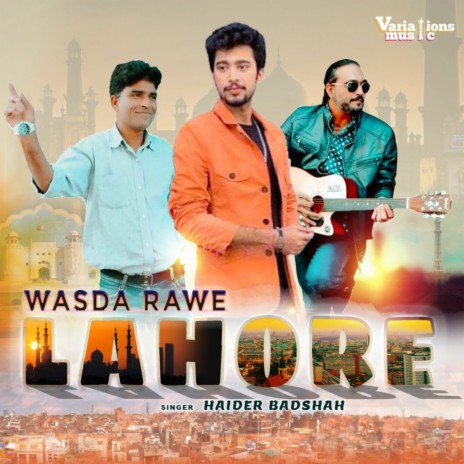 Wasda Rawe Lahore | Boomplay Music
