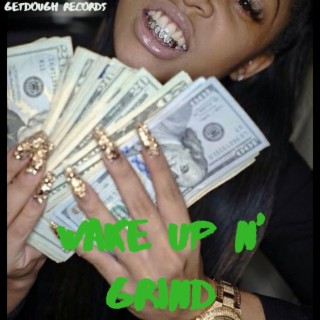 Wake Up N' Grind