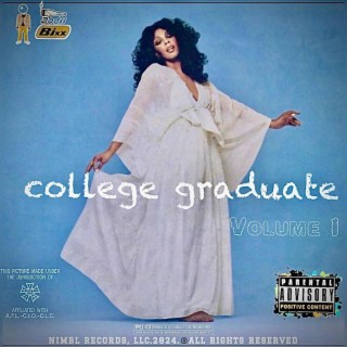 NIMBL Records, Present: The College Graduate, Volume I.