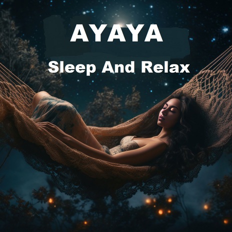 Sleep And Relax | Boomplay Music