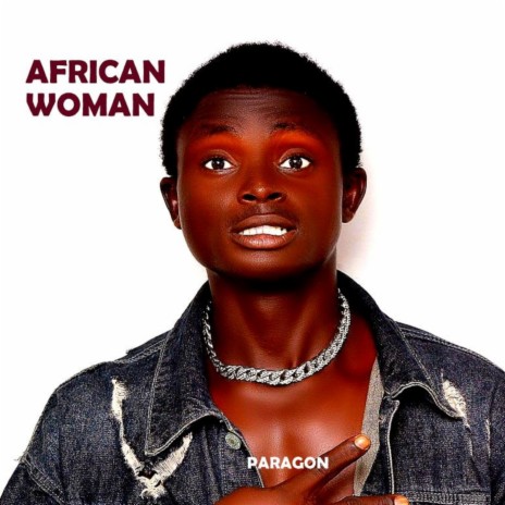 African Woman | Boomplay Music