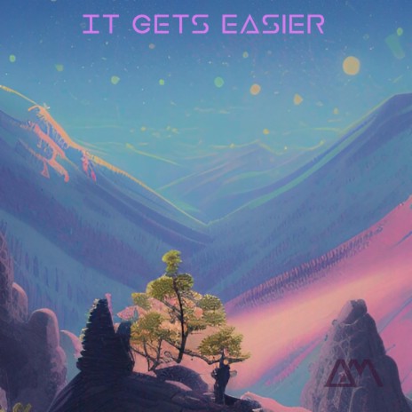 It Gets Easier | Boomplay Music