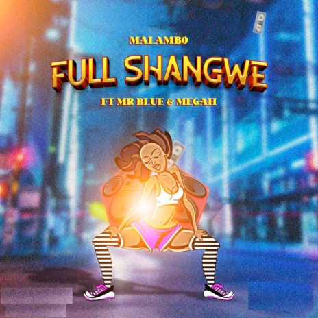 Full Shangwe ft. Mr Blue & Megah