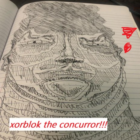 XORBLOK THE CONQUEROR!!!