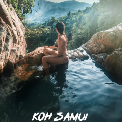 Koh Samui | Boomplay Music