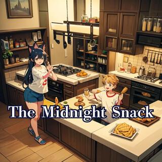 The Midnight Snack