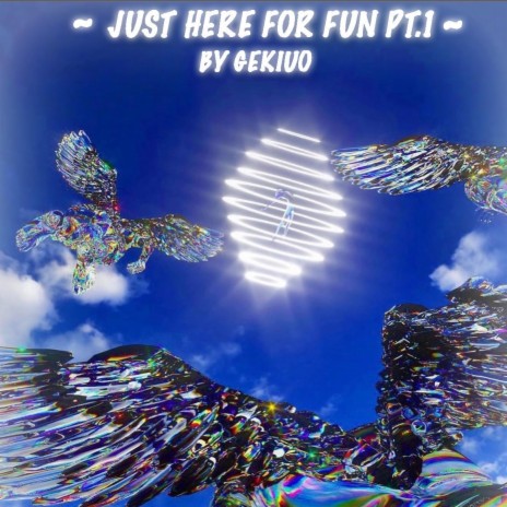Here To Have Fun | Boomplay Music