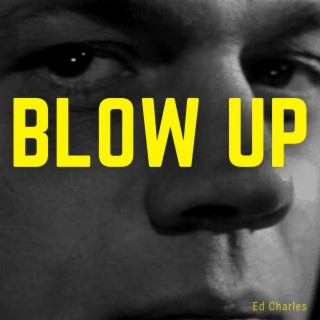 Blow Up