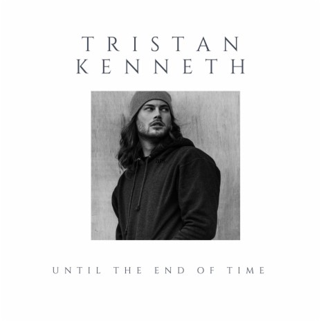 Until the End of Time | Boomplay Music