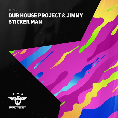 Sticker Man (Radio Edit) ft. Dub House Project | Boomplay Music