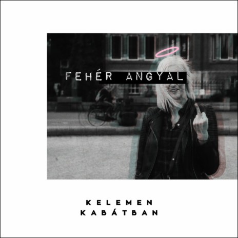 Fehér Angyal | Boomplay Music