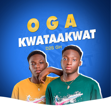 Oga Kwataakwata | Boomplay Music