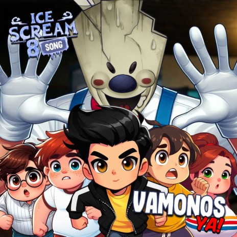 Vamonos Ya! (Ice Scream 8 Rap) | Boomplay Music