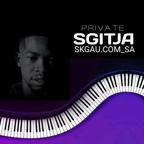 Private Sgitja | Boomplay Music