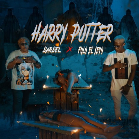 Harry Potter ft. Fulo El Yeyo | Boomplay Music