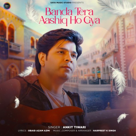 Banda Tera Aashiq Ho Gaya | Boomplay Music