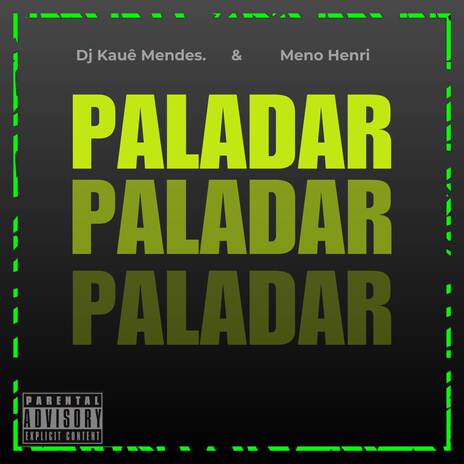 PALADAR ft. Menó Henri