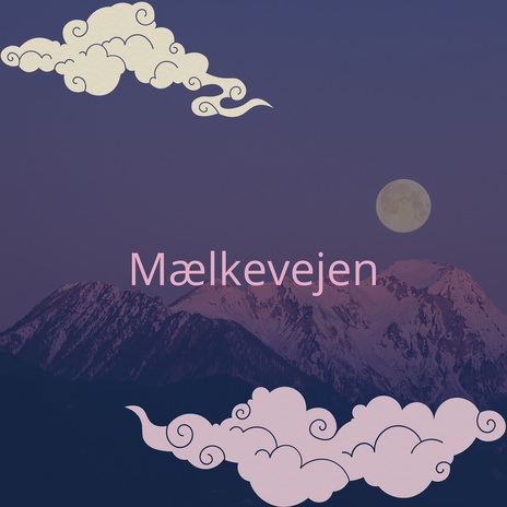 Mælkevejen | Boomplay Music