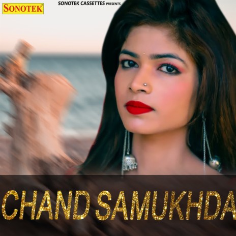 Chand Sa Mukhda | Boomplay Music