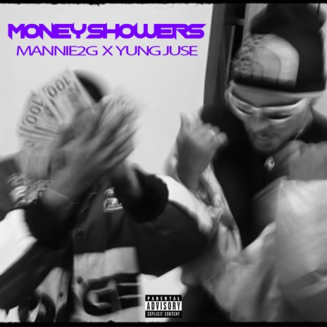 Money Showers ft. Yung Juse | Boomplay Music
