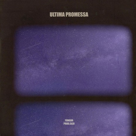 ULTIMA PROMESSA