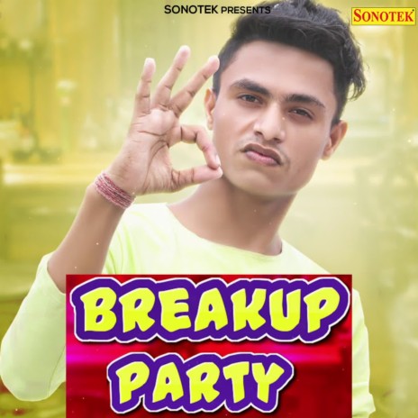 Breakup Party | Boomplay Music