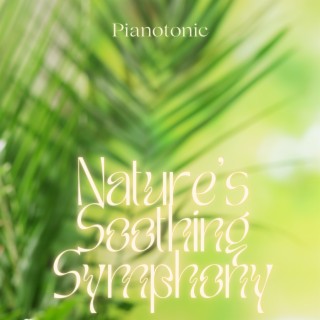 Nature's Soothing Symphony