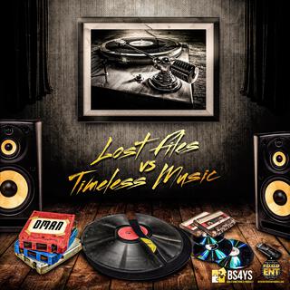 Lost Files vs Timeless Music