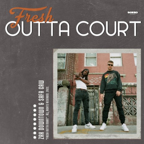Fresh Outta Court ft. Safa Gaw | Boomplay Music