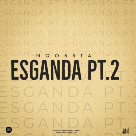 Esganda Pt. 2 | Boomplay Music