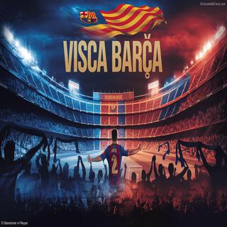 Visca Barça