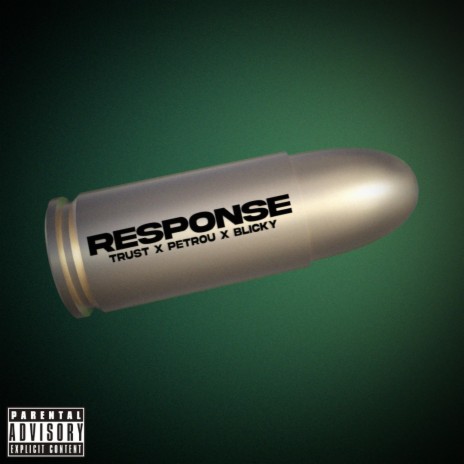 RESPONSE ft. Petrou & Blicky | Boomplay Music