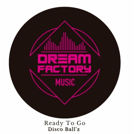 Ready To Go (original Mix) | Boomplay Music
