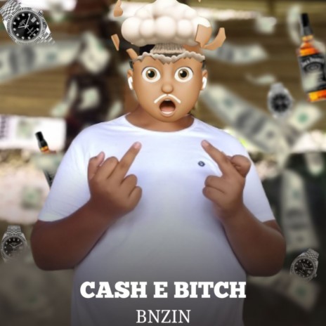 CASH & BITCH | Boomplay Music