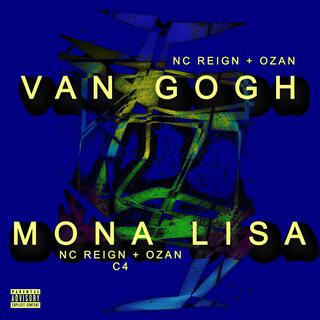 Mona Lisa ft. NC Reign & OZAN lyrics | Boomplay Music