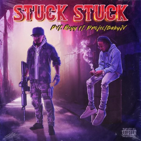 STUCK STUCK (feat. ProjectBabyJV) | Boomplay Music