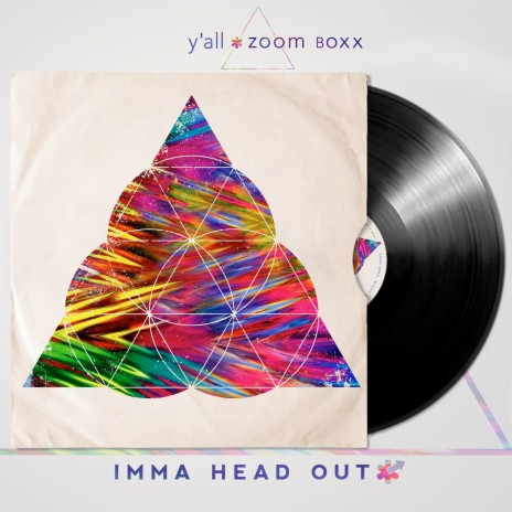 Imma Head Out (Radio Edit) ft. y'all | Boomplay Music