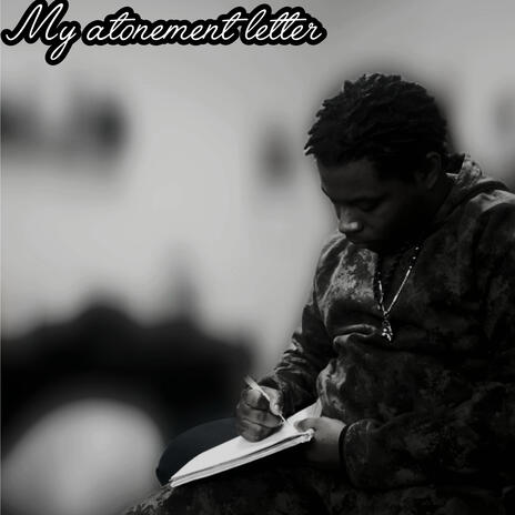 My atonement letter | Boomplay Music