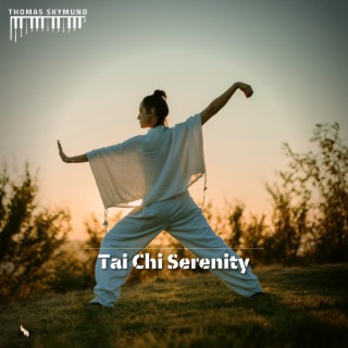 Tai Chi Serenity