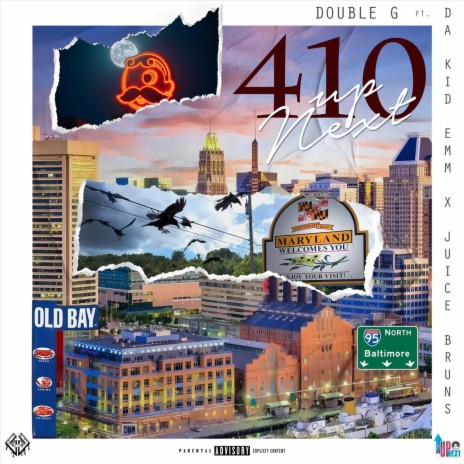 410 up Next (feat. Da Kid Emm & Juice Bruns) | Boomplay Music